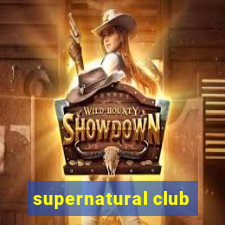 supernatural club